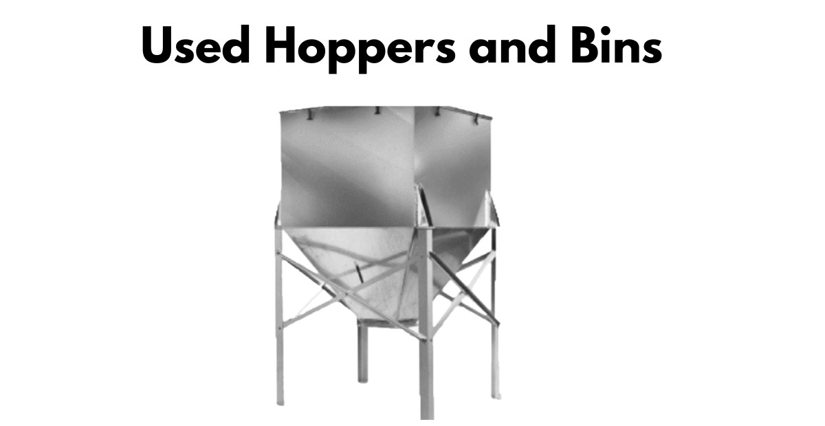 Used Hoppers and Bins